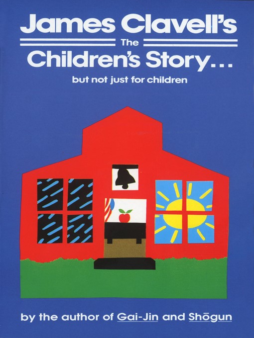 Title details for The Children's Story by James Clavell - Available